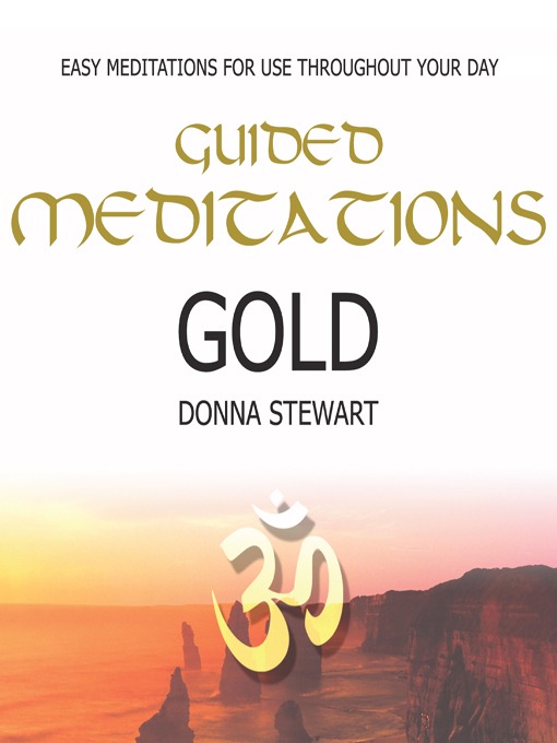 Title details for Guided Meditations Gold by Donna Stewart - Wait list